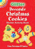 Glitter Decorate Christmas Cookies Sticker Activity Book