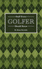 Stuff Every Golfer Should Know